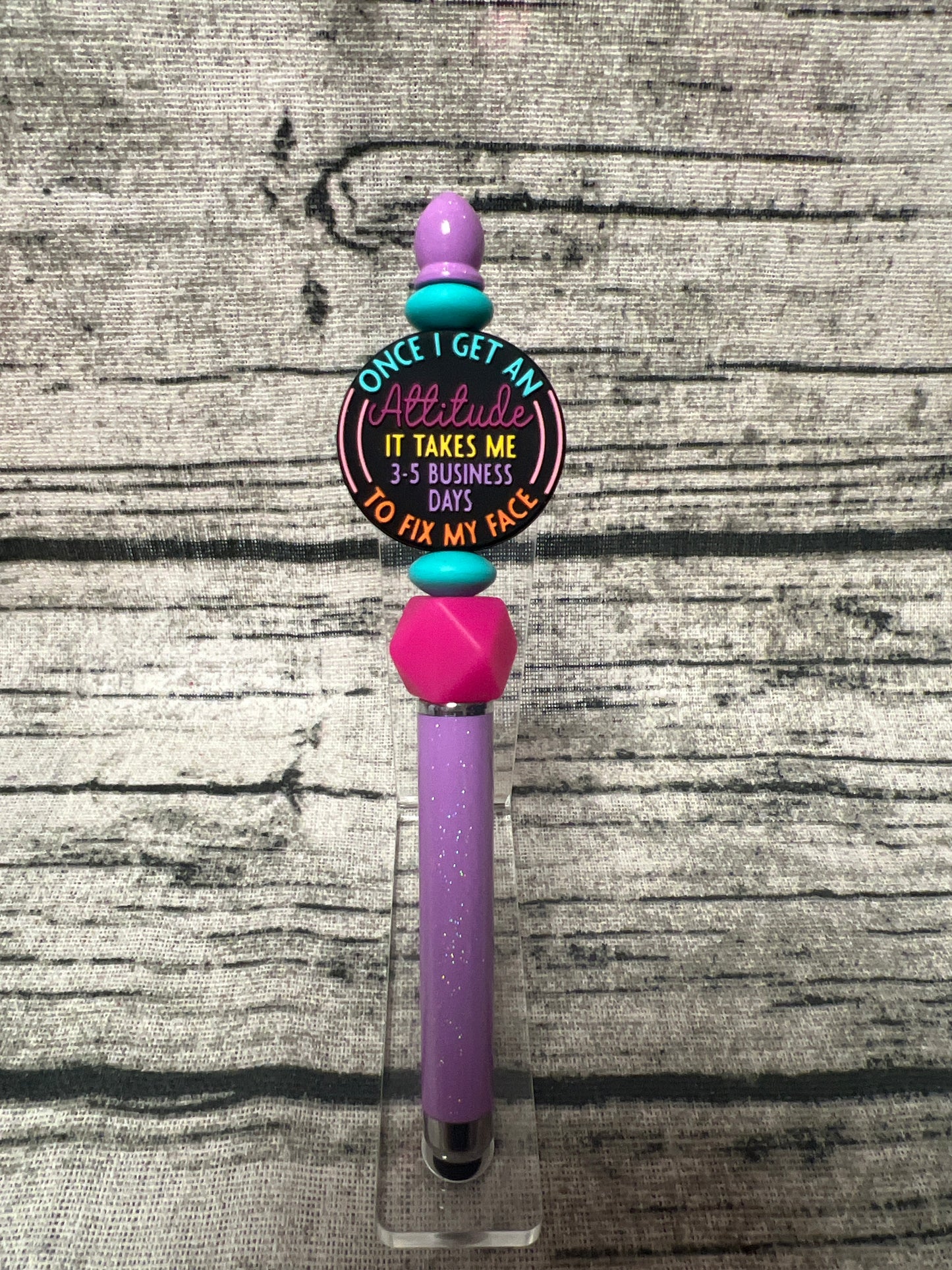 Once I get an attitude Stylus Pen