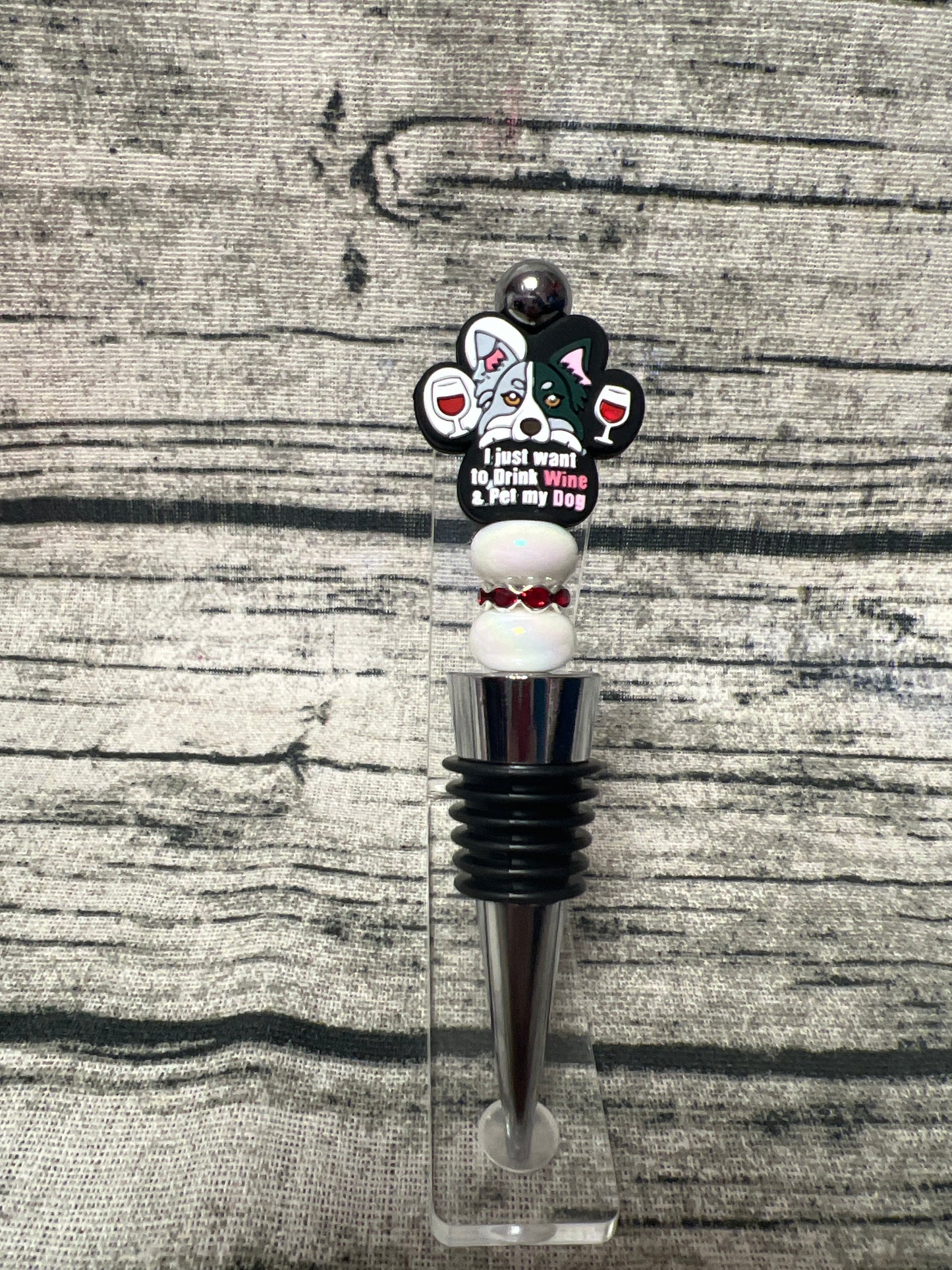 I just want to Bottle Stopper (iridescent white)