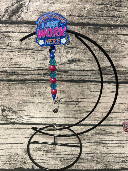 Just work here Flat Back Badge Reel